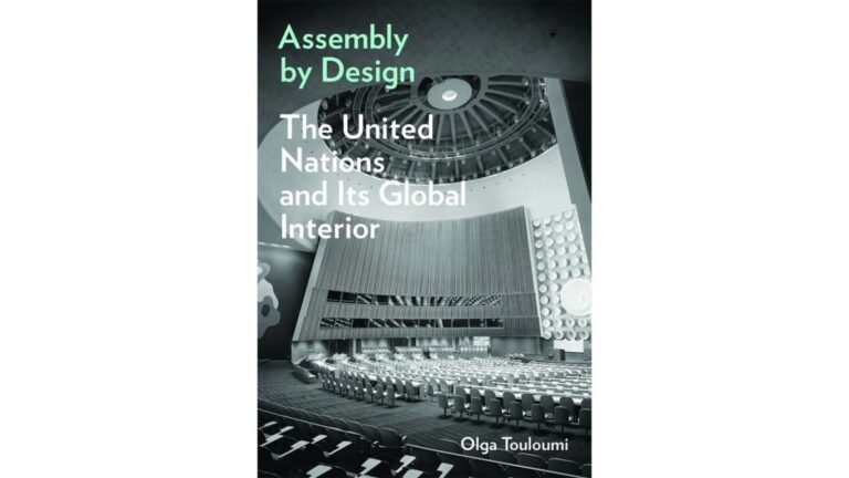 ‘Assembly by Design’ Challenges the Accepted Story behind the Design of UN Headquarters in New York