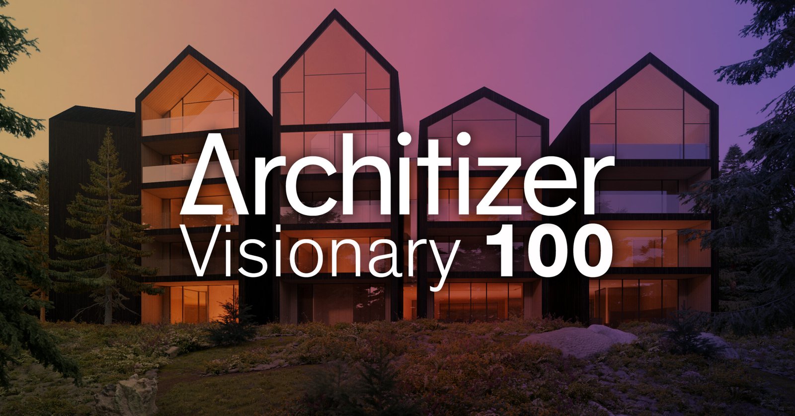 The Visionary 100: خذ مكانك بين أفضل 100 قائد إبداعي في الهندسة المعمارية 1 The Visionary 100: خذ مكانك بين أفضل 100 قائد إبداعي في الهندسة المعمارية